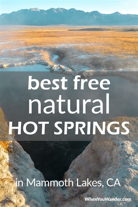 5 Best Free Hot Springs In Mammoth Lakes California When You Wander