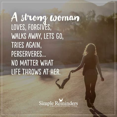 Strong Woman Simple Reminders Simple Reminders Quotes What Is Life