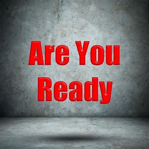 Are You Ready Stock Photos Royalty Free Are You Ready Images