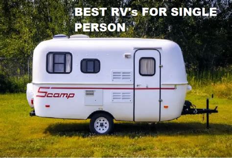 10 Best Rvs For A Single Person Camper Grid