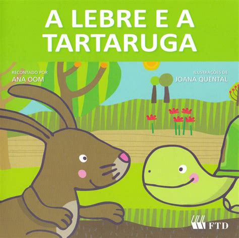 A Lebre Ea Tartaruga Texto