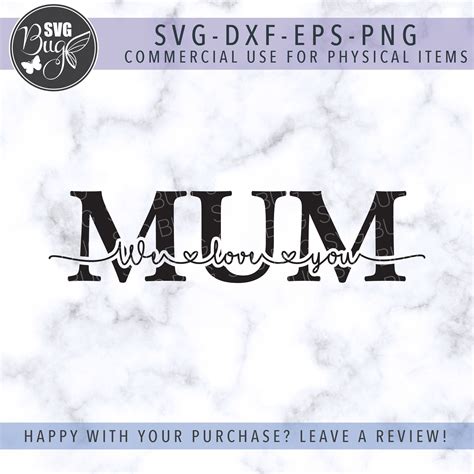 We Love You Mum Svg File Mum Svg Mothers Day Svg Etsy Uk