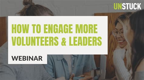 How To Engage More Volunteers And Leaders This Fall Webinar The
