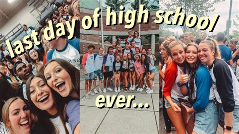 Emotional Last Day Of High School Ever Vlog Youtube