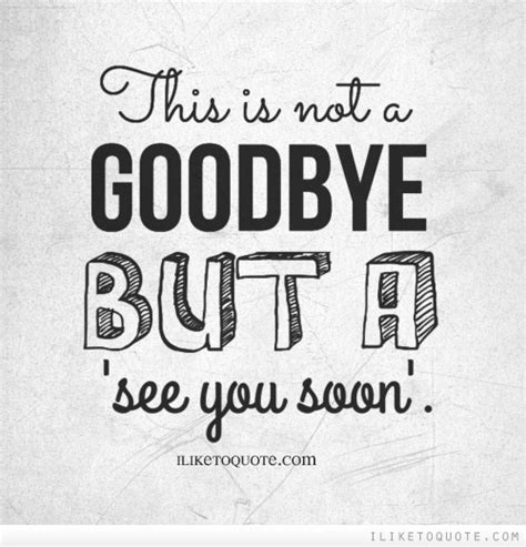Discover & share this bye gif with everyone you know. This is not a goodbye but a 'see you soon'. - iLiketoquote ...