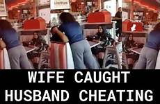 husband wife cheating caught he her