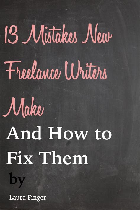 The 13 Most Common Mistakes New Freelancers Make And How To Fix Them