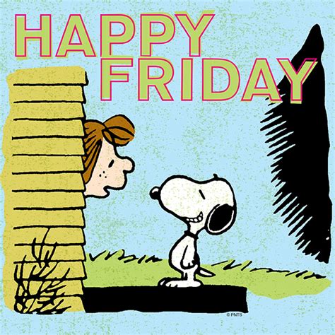 Happy Friday Peanuts Gang Peanuts Cartoon Charlie Brown Quotes
