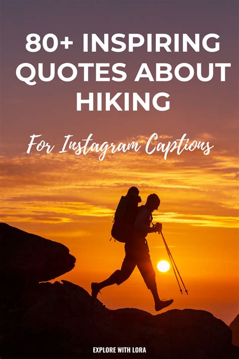Best Hiking Quotes To Inspire You To Put On Your Boot