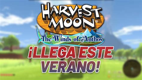 Harvest Moon The Winds Of Anthos Finally Unveils Its Release Window