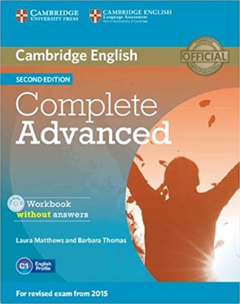 Cambridge English Complete Advanced Workbook Without Answers Second