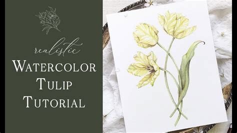 Realistic Watercolor Tulip Tutorial Advanced Techniques Youtube