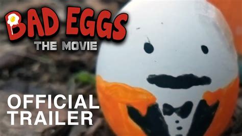 Bad Eggs The Movie Official Trailer Hd Youtube