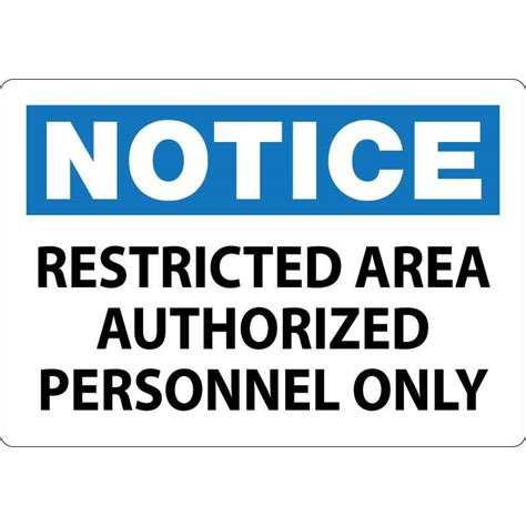 Osha Notice Restricted Area Authorized Personnel Only Visual