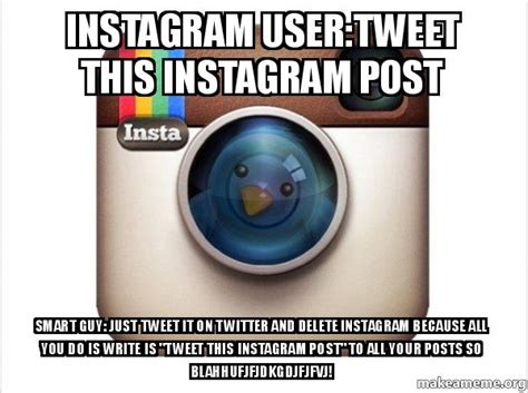 Maybe you would like to learn more about one of these? iNSTAGRAM USER:tweet this instagram post Smart guy: just ...