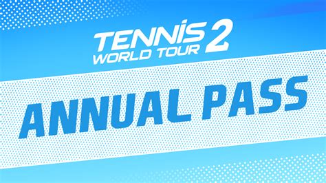Tennis World Tour 2 Annual Pass On Steam