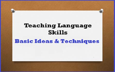 Teaching The Four Language Skills Basic Ideas And Techniques