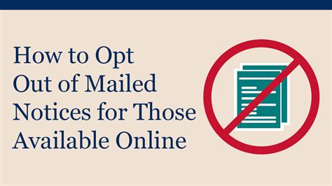 Opt Out Of Receiving Notices By Mail That Are Available Online Social