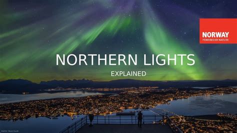 Amazing Northern Lights Explained
