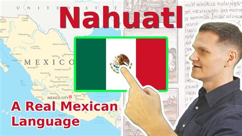 Nahuatl An Indigenous Language Of Mexico Youtube