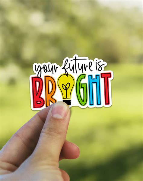 Products Your Future Is Bright Sticker Homeschool Sticker