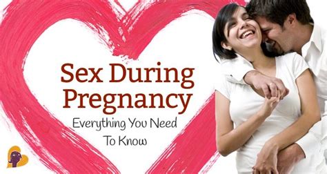 Sex During Pregnancy Everything You Need To Know Mama Natural
