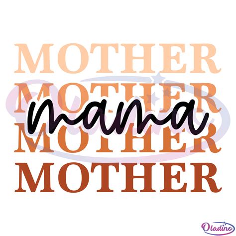 Mother Mama Svg Digital File Mothers Day Svg Mom Svg