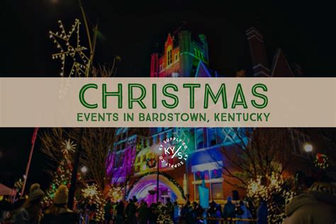 Christmas Events In Bardstown Kentucky Ky Supply Co