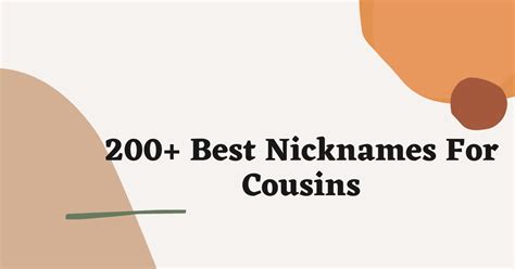Nicknames For Cousins 200 Adorable And Cute Names