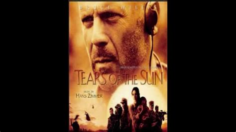 Hans Zimmer Tears Of The Sun Soundtrack Hd Youtube
