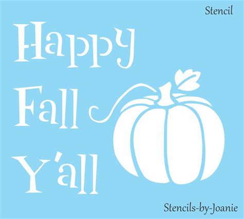 Joanie Stencil Happy Fall Yall Harvest Pumpkin Country Patch Autumn