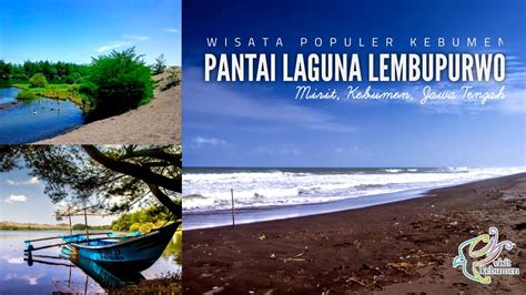 Laguna lembupurwo beach is an accommodation in central java. Penampakan Pantai Laguna Lembupurwo, Mirit, Kebumen Jawa ...