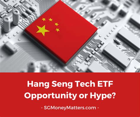 Hang Seng Tech Etf Is It Worth Investing Sgmoneymatters