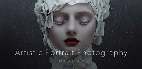 New Course Artistic Portrait Photography Jingna Zhang Fashion Fine