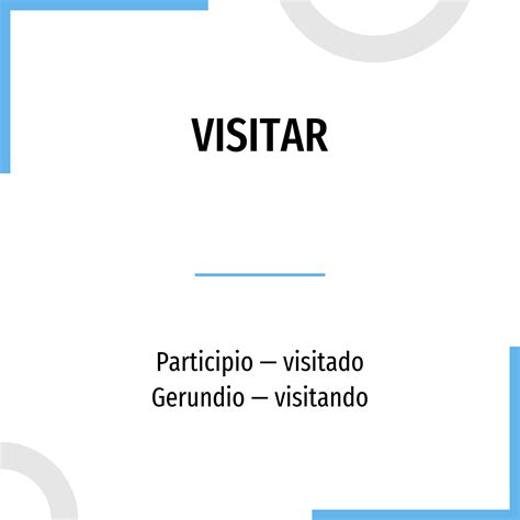 Conjugation Visitar 🔸 Spanish Verb In All Tenses And Forms Conjugate