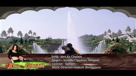 main joru ka ghulam banke rahunga joru ka ghulam 2000 songs govinda twinkle khanna abhijeet avr