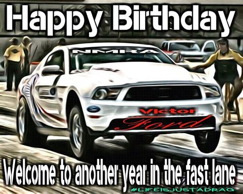 Happy Birthday Drag Racing Mustang Happy Birthday Memes