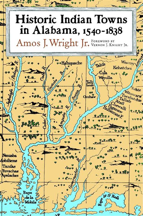 Most of the villages were sited on riverbanks and in wetlands along the columbia and willamette rivers and were occupied by people who spoke dialects of a chinookan language or languages. Historic Indian Towns in Alabama, 1540-1838 (9780817312527 ...