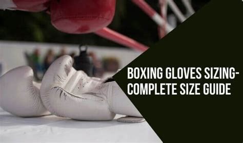 how to measure boxing gloves 2023 sizing guide