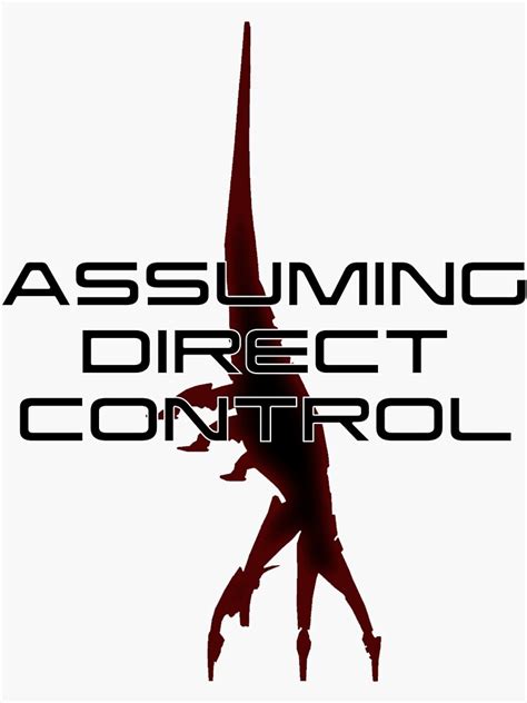 Mass Effect Assuming Direct Control Sticker For Sale By