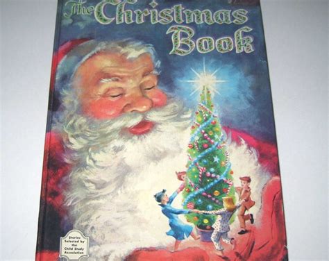 The Christmas Book Vintage 1950s Childrens Treasury Of Stories And