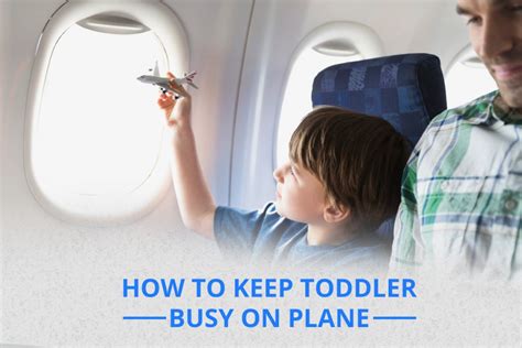 How To Keep Toddler Busy On Plane Tripbeam Blog