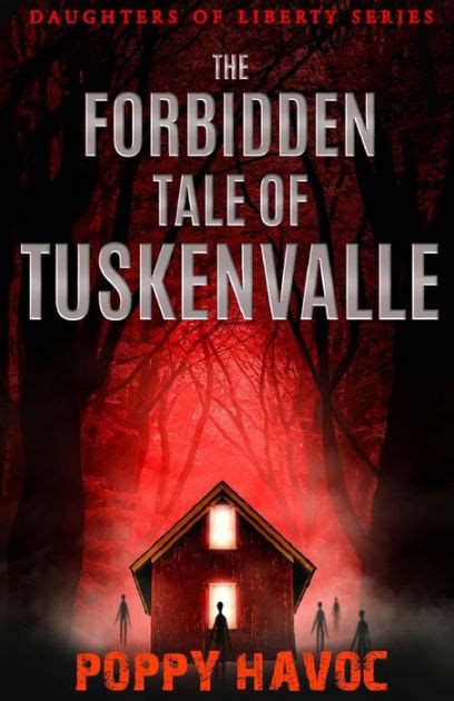 The Forbidden Tale Of Tuskenvalle By Poppy Havoc Paperback Barnes