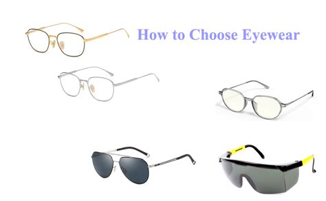 how to choose eyewear