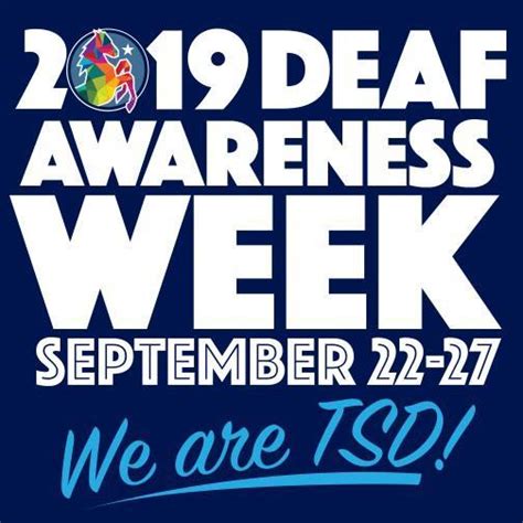 Celebrate Deaf Awareness Week With Texas School For The Deaf Texas