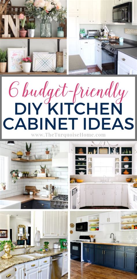 Budget Friendly Diy Kitchen Cabinet Ideas The Turquoise Home