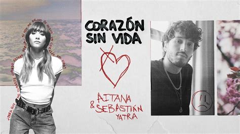 Aitana Y Sebastián Yatra ‘corazón Sin Vida Acordes Chordify