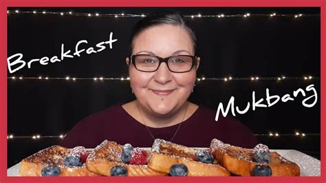French Toast Mukbang Eating Show Southern Girl Shay Youtube