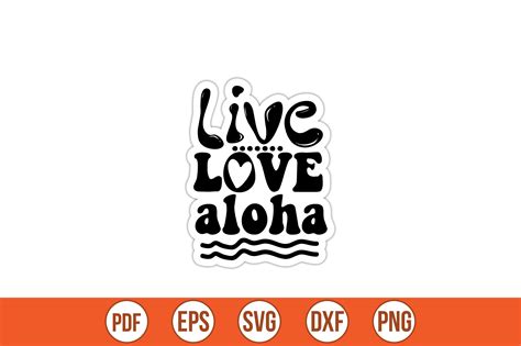 Live Love Aloha Graphic By Bokkor Creative Fabrica