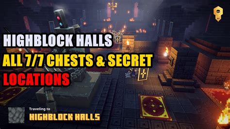 Minecraft dungeons highblock halls secret. Highblock Halls All Secrets & Chests Locations Minecraft ...